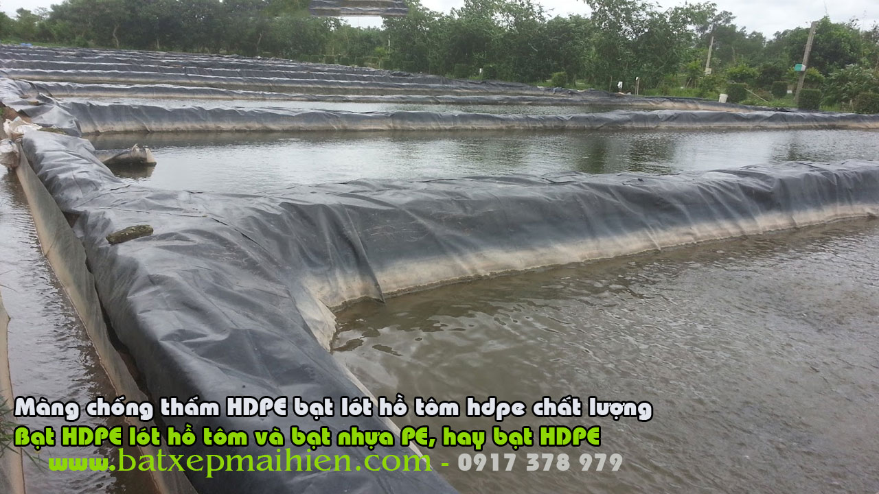 Bảng giá bán lẻ bạt HDPE lót hồ tôm ao tôm nuôi trồng thủy san, bạt lót ao hồ nuôi tôm giá rẻ