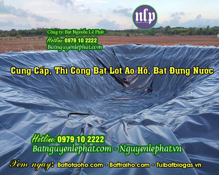 Bạt Lót Ao Hồ Chứa Nước Nuôi Cá Tôm Tại Tỉnh Đồng Tháp