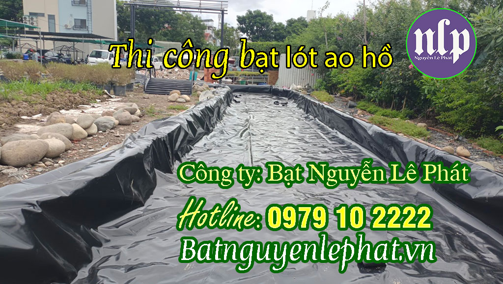 Bạt Nhựa Lót Ao Hồ Chứa Nước Chống Thấm