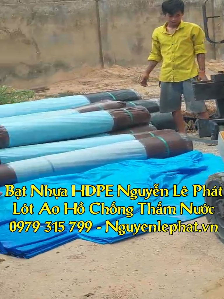 Giá bạt nhựa HDPE chống thấm - Tuổi thọ bạt HDPE bao lâu?