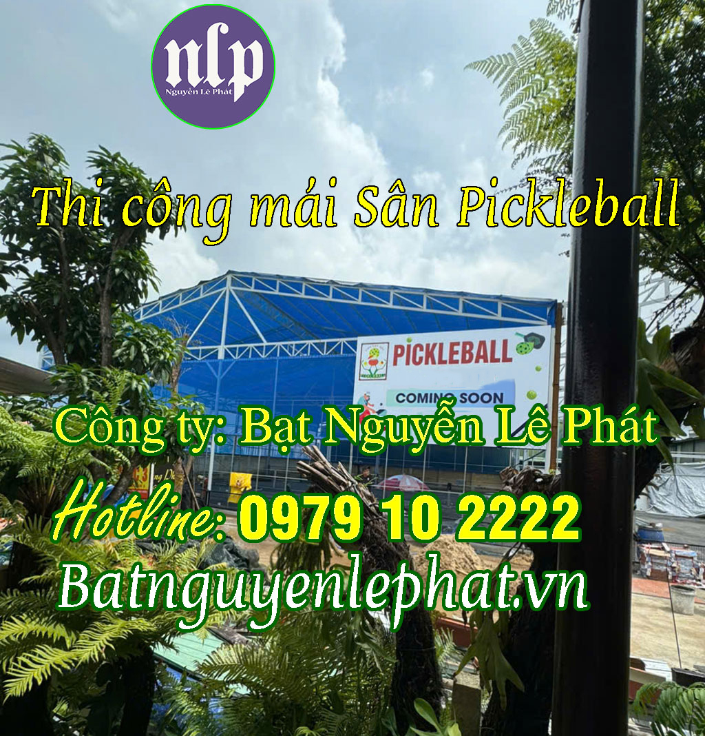 mái bạt che sân chơi Pickleball , tennis, cầu long, quần vợt Bình Dương