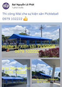 Thi công mái bạt che sân chơi Pickleball Tennis