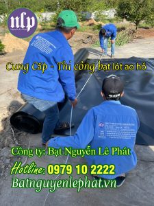 Bạt Lót Ao Hồ Tại Đắk Lắk