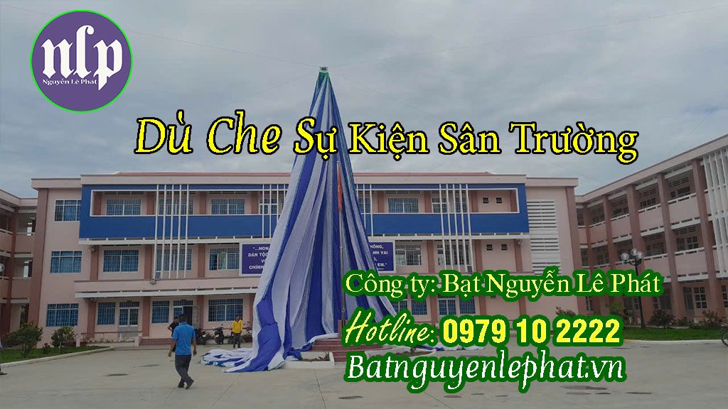 Dù Che Sự Kiện - Dù Che Sân Trường Học Đà Nẵng