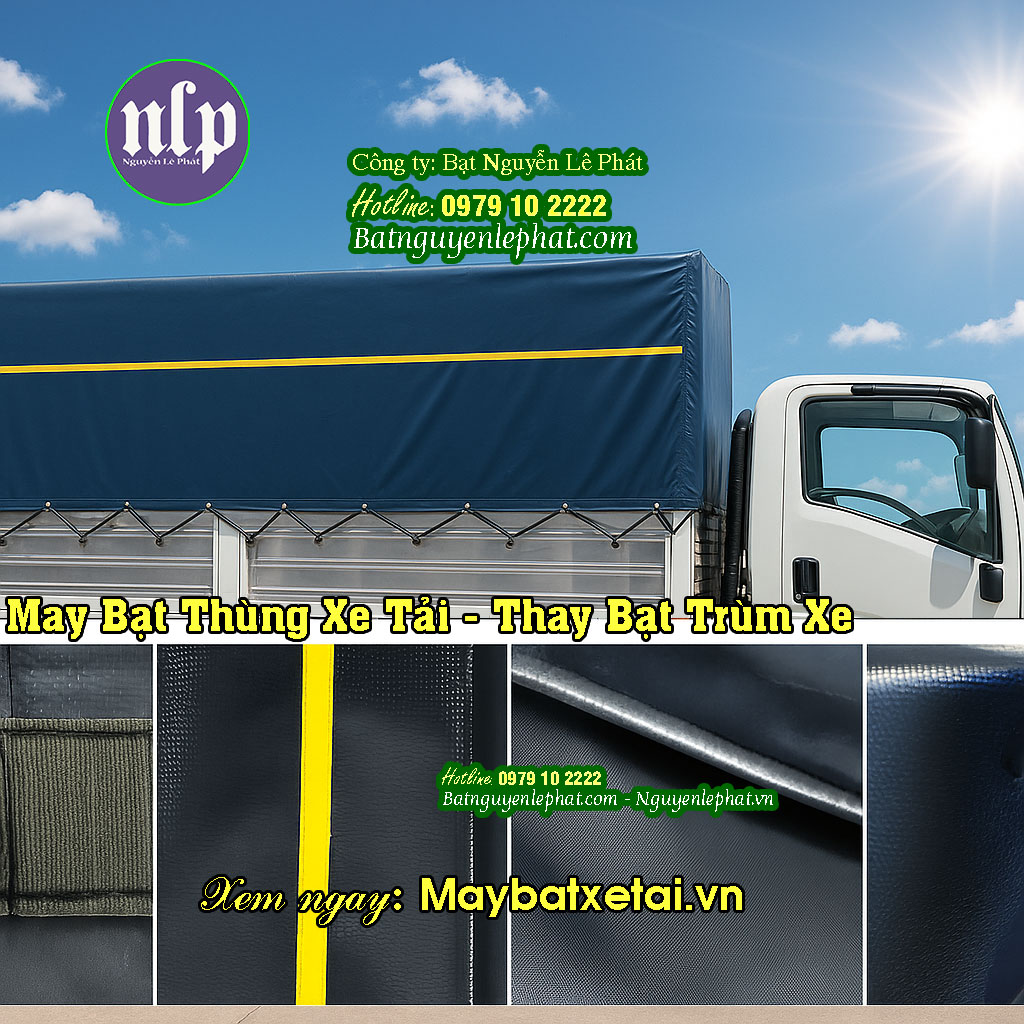 May bạt thùng xe tải Phú Lợi  