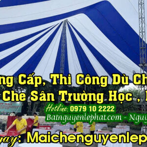 Vải Bạt Dù Che Nắng Sự Kiện Sân Trường Học Tại Hà Nội